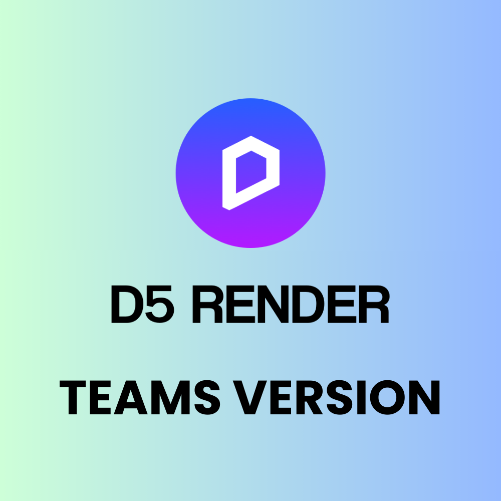 D5 Render TEAMS